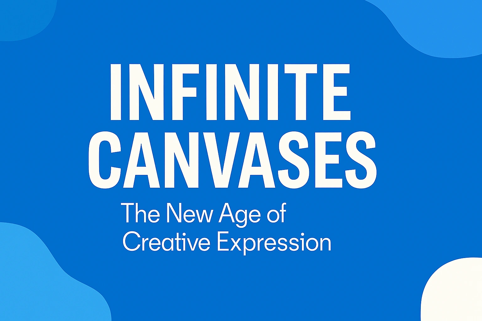 Infinite Canvases: How Creativity, AI & Authenticity Are Redefining ...