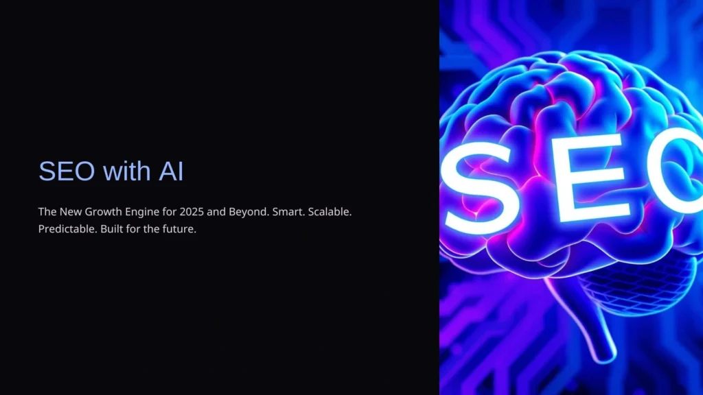 SEO with AI: The New Growth Engine for 2025 and Beyond