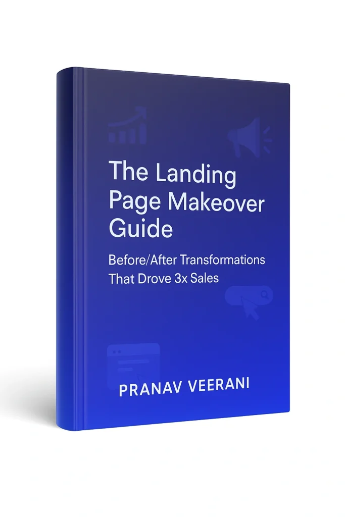 The Landing Page Makeover Guide: Before/After Transformations That Drove 3x Sales