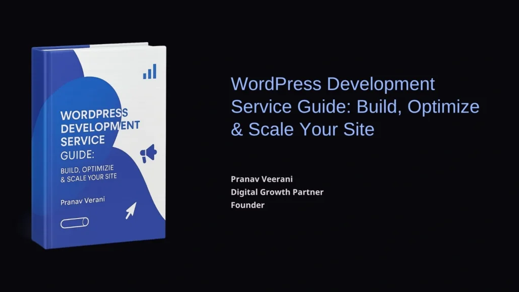WordPress Development Service Guide Build, Optimize & Scale Your Site (1)