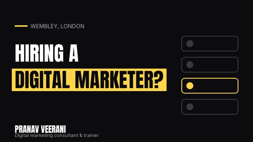 Hiring a Digital Marketer in Wembley: Company, Firm, Consultant or Freelancer?